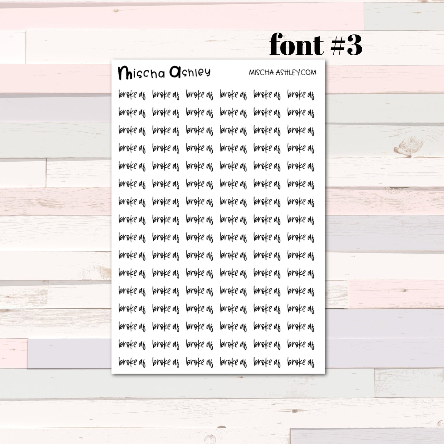 Script stickers | BROKE AF