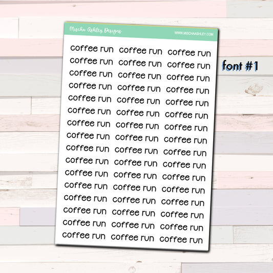 Script stickers | COFFEE RUN